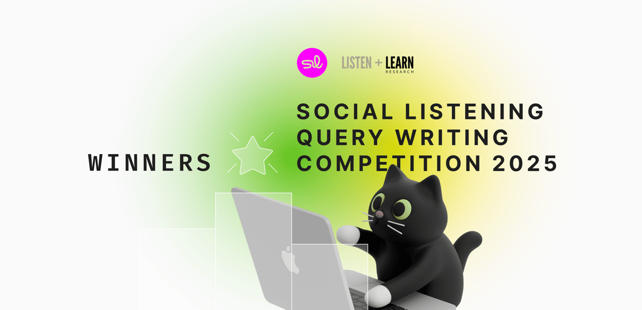 Social Listening Query Writing Competition 2025: Celebrating This Year’s Masterminds